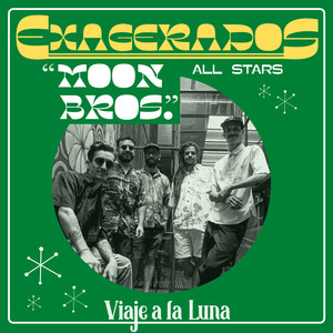 Moon Bros: Viaje a la Luna (Single)