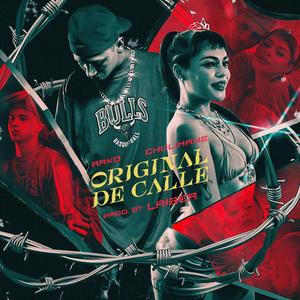 Original De Calle (feat. Chulimane) (Explicit)