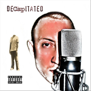 DeCapitated (Explicit)