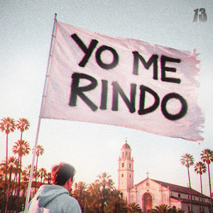 YO ME RINDO