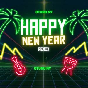 Happy New Year Remix