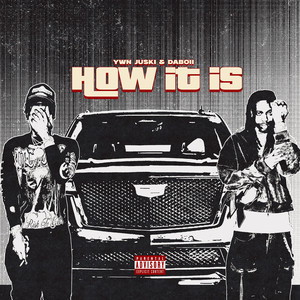 How It Is (Explicit)
