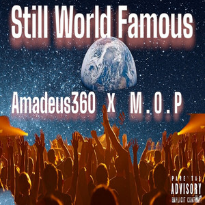 Still World Famous (Explicit)