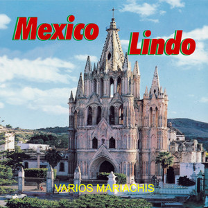 Mexico Lindo