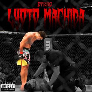 Lyoto Machida (Explicit)