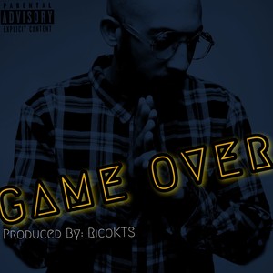 GAME OVER (Explicit)