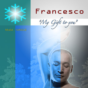 My Gift To You - Maxi Single