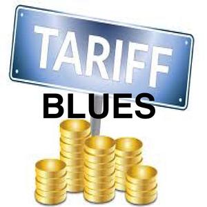 Tariff Blues