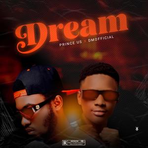 Dream (feat. DMOFFICIAL)