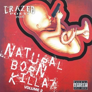 Natural Born Killaz, Vol. 2 (Explicit)