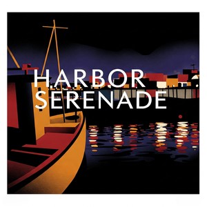 Harbor Serenade
