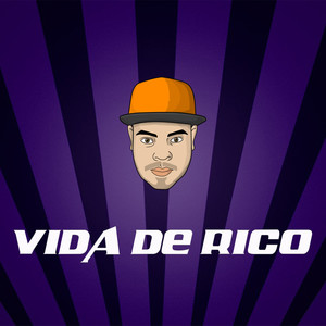 Vida de Rico (Remix)