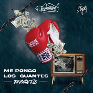 Me pongo los guantes (Explicit)