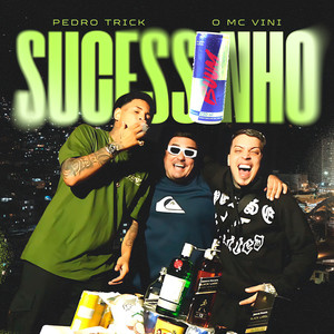 Sucessinho (Explicit)