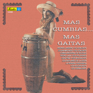 Más Cumbias... Más Gaitas