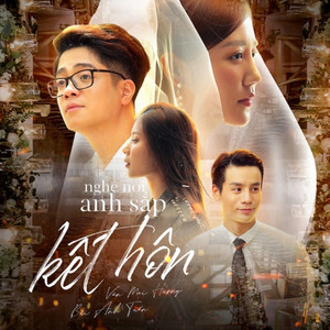 Nghe Nói Anh Sắp Kết Hôn (feat. Bùi Anh Tuấn)
