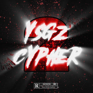 YSGZ CYPHER 2 (feat. EndriDaG, LilJayr & Ness_official) [Explicit]