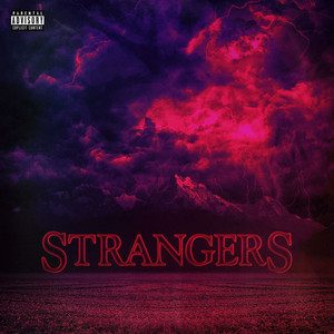 STRANGERS (Explicit)