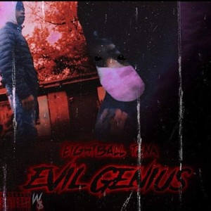 Evil Genius (Explicit)