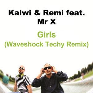 Girls (Remix)