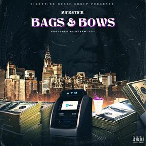 BAGS & BOWS (feat. Retro Izzy) (Explicit)