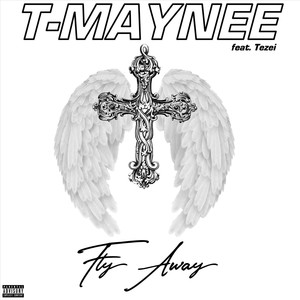 Fly Away(feat. Tezei)
