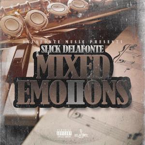 Mixed Emotions 2 (Explicit)