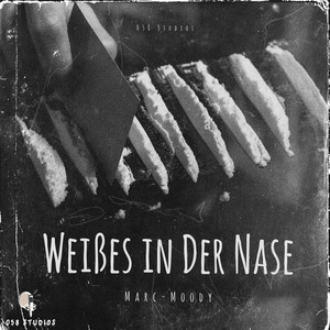 Weißes In Der Nase