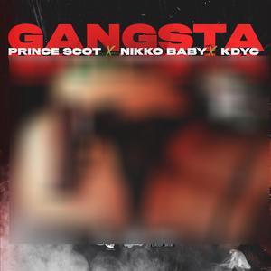 Gangsta (feat. Nikko Baby & KD Young Cocky) (Radio Edit)