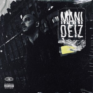 Best Of Mani Deïz (Explicit)