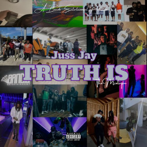 Truth Is (Explicit)