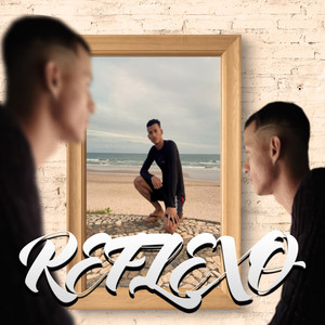 Reflexo (Explicit)