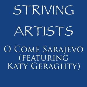 O Come Sarajevo (feat. Katy Geraghty)