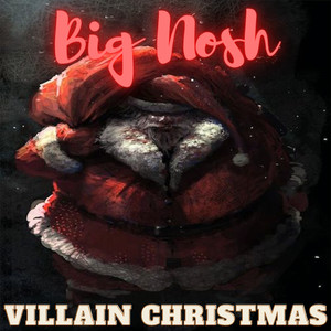 Villain Christmas (Explicit)