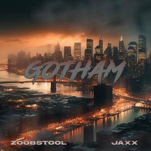 GOTHAM (feat. Jaxx) [Explicit]