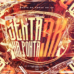 Senta Na Ponta Do Ak (Explicit)