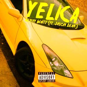 Yelica (Explicit)