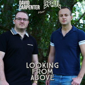 Looking From Above (feat. David Carpenter & Universal Symphony)