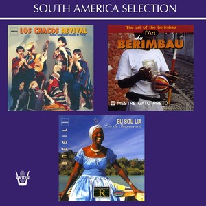 Eu Sou Lia / L'art du berimbau / Revival (South America Selection)