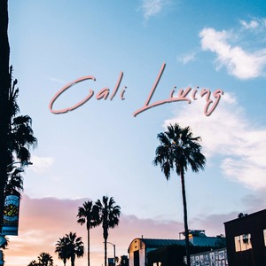 Cali Living (feat. Leah Z) [Explicit]