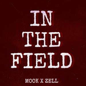 In The Field (Explicit)