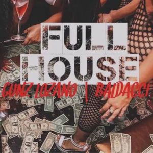 Full House (Explicit)