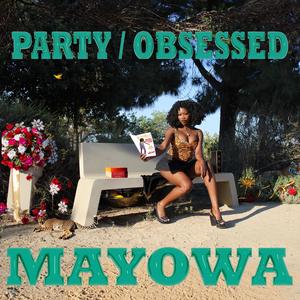 PARTY / OBSESSED (Explicit)