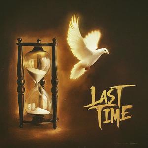 Last Time (feat. Nero Knight) (Album Version)