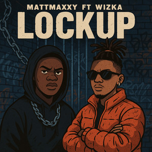 Lock Up (Explicit)