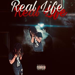 Real Life (feat. M4RI) (Explicit)
