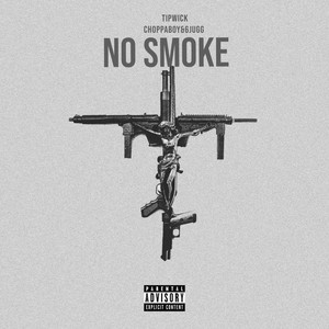 No Smoke (Explicit)