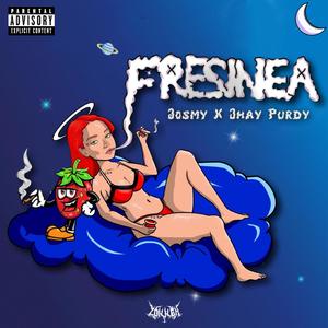 Josmy × Jhay Purdy × Fresinea (Audio oficial) [Explicit]