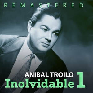 Inolvidable 1 (Remastered)