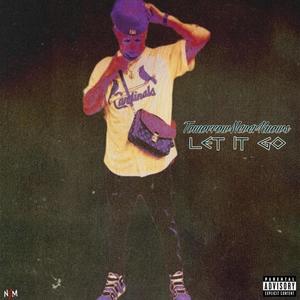 Let It Go (feat. Storm Beats) [Explicit]